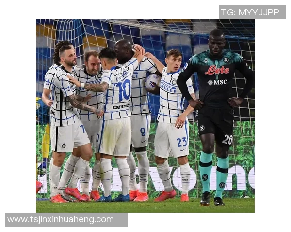 国王杯激战国米险胜那不勒斯红牌争议引发全场热议与转会猜测 国王杯激战国米险胜那不勒斯红牌争议引发全场热议与转会猜测