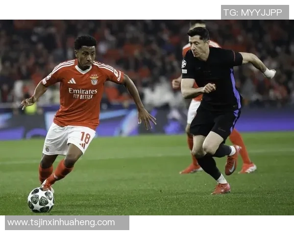 英超惊现冷门巴萨逆转本菲卡全场战术解析与精彩瞬间回顾